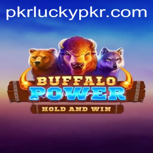BuffaloPower: Unleash Your Luck with Lucky Pkr