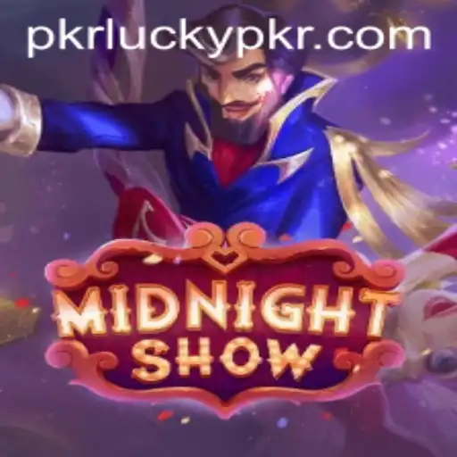 Unveiling the Thrills of MidnightShow and the Allure of Lucky pkr